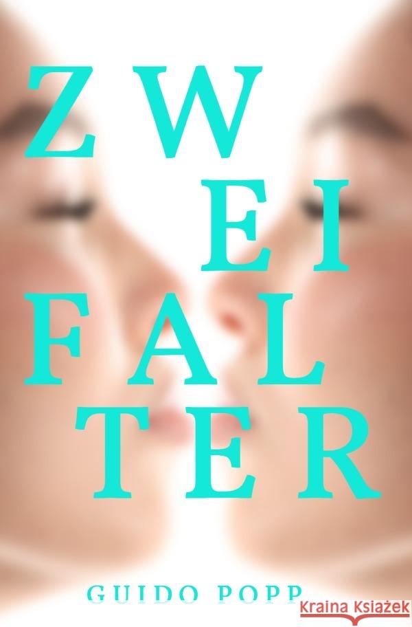 Zwei Falter Popp, Guido 9783565042326