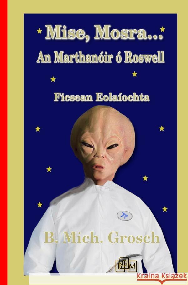 Mise, Mosra... Grosch, Bernd Michael 9783565042678 epubli