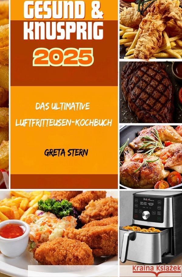 Gesund & Knusprig 2025 Stern, Greta 9783565043248