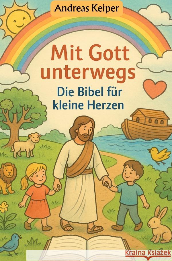Mit Gott unterwegs Keiper, Andreas 9783565043767