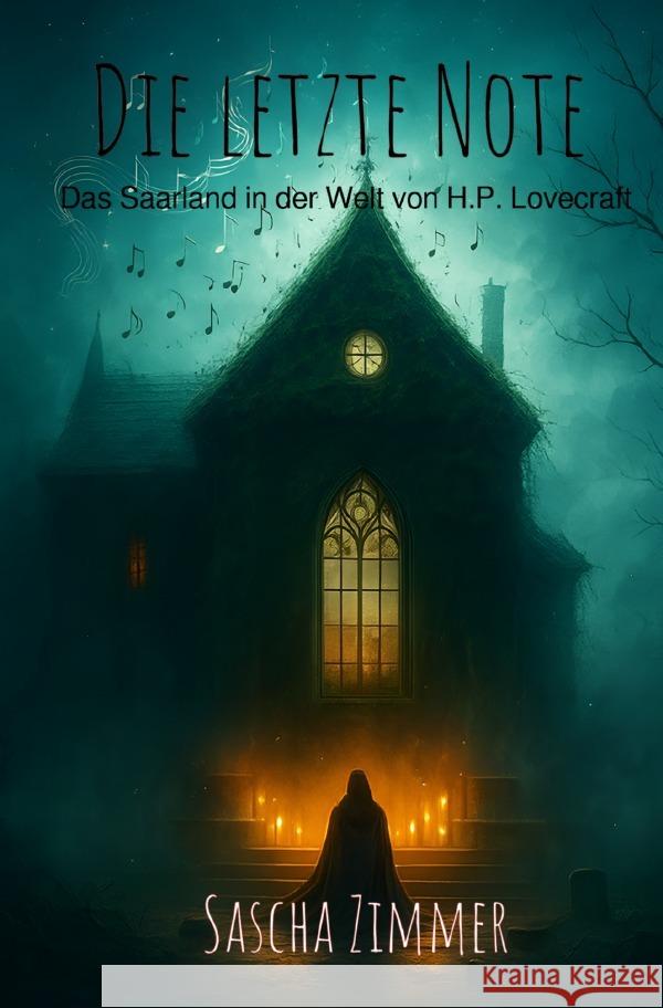 Die Letzte Note Zimmer, Sascha Leopold 9783565045181 epubli