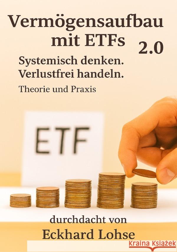 Vermögensaufbau mit ETFs 2.0 Lohse, Eckhard 9783565046669