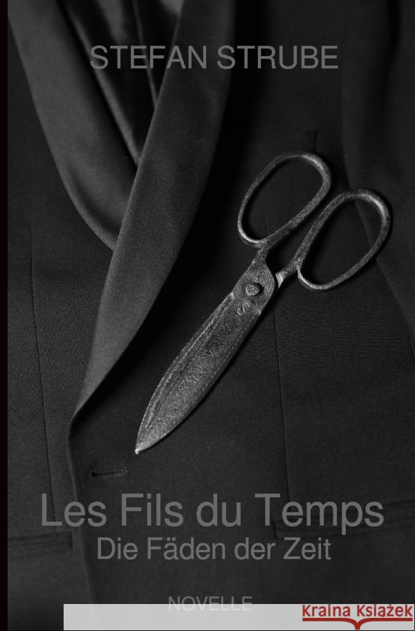 Les Fils du Temps Strube, Stefan 9783565047758