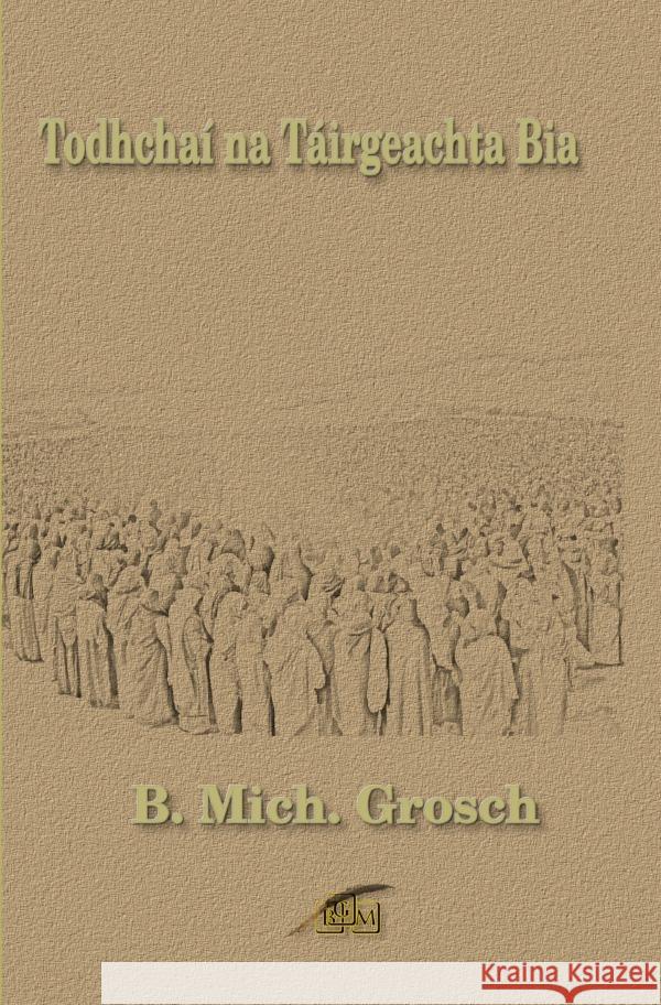 Todhchaí na Táirgeachta Bia Grosch, Bernd Michael 9783565048250