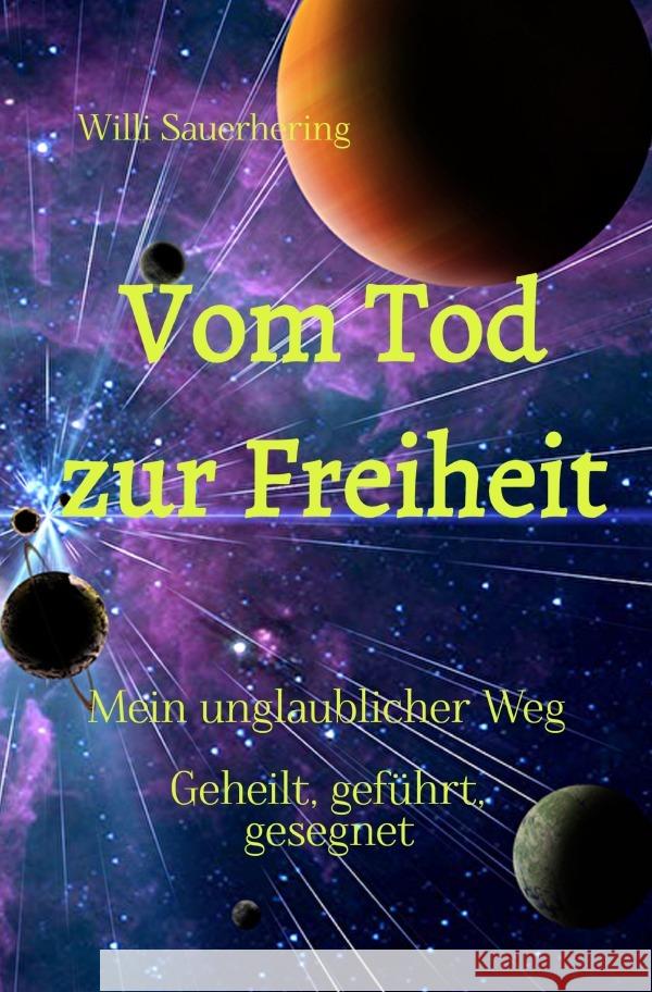 Vom Tod zur Freiheit Braunschweig, Doris 9783565054169