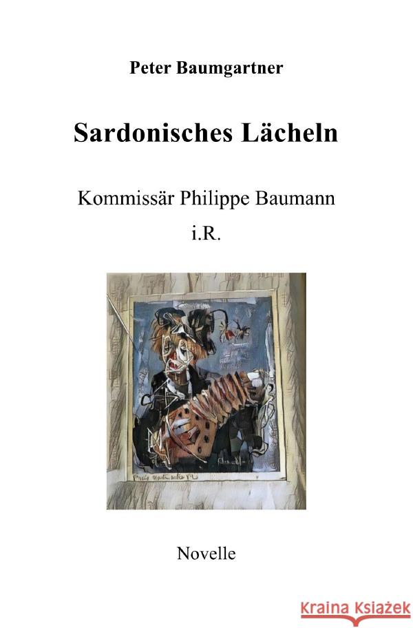 Sardonisches Lächeln Baumgartner, Peter 9783565056743