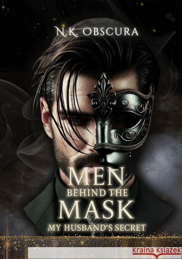 Men behind the Mask Kamm, Natascha 9783565060641