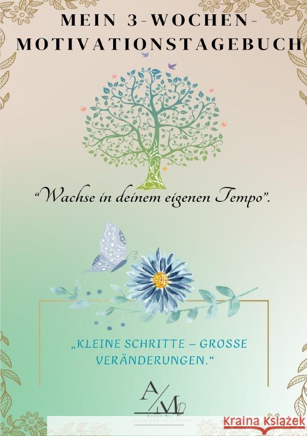 Mein 3-Wochen-Motivationstagebuch 