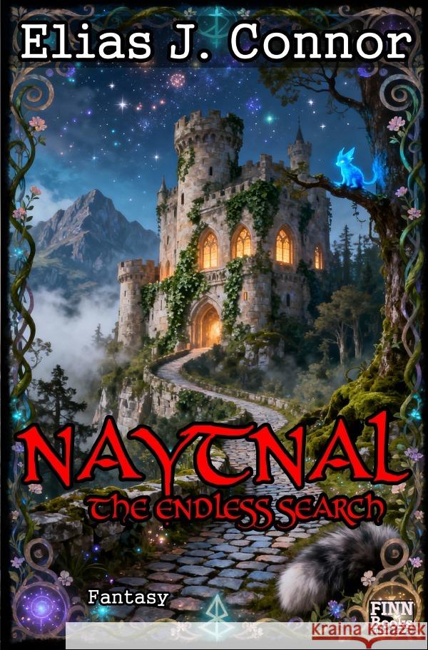Naytnal - The endless search Connor, Elias J. 9783565063970 epubli