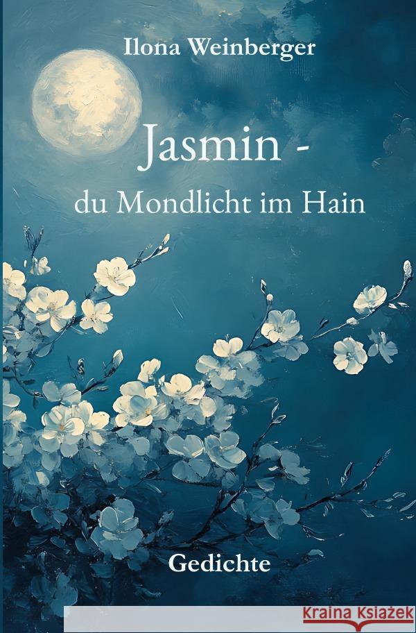 Mondlicht im Hain Weinberger, Ilona 9783565064250