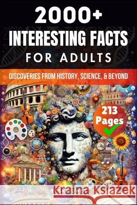 2000+ Random Interesting Facts Book for Adults de Haan, Auke 9783565068821 epubli