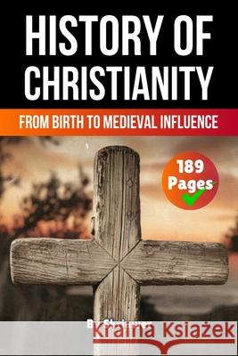The History of Christianity de Haan, Auke 9783565070121 epubli