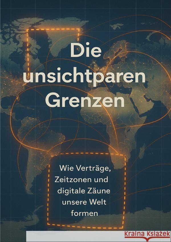 Die unsichtbaren Grenzen Werner, Jana 9783565076239 epubli