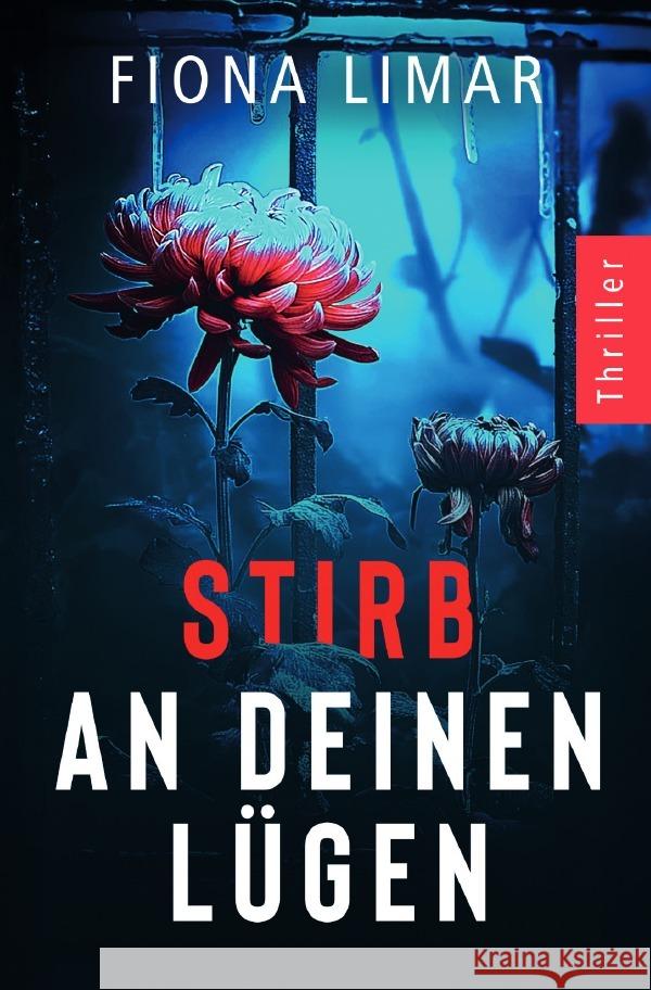 Stirb an deinen Lügen Limar, Fiona 9783565077588