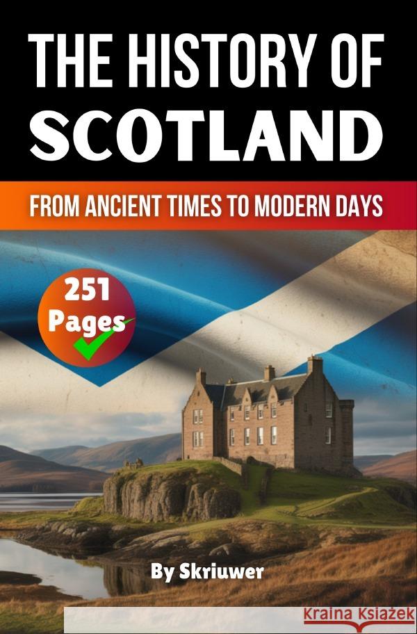 The History of Scotland de Haan, Auke 9783565083206 epubli