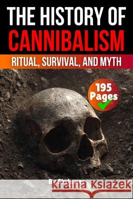 The History of Cannibalism de Haan, Auke 9783565083220 epubli
