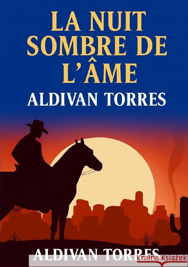 La Nuit Sombre de l'âme Teixeira Torres, Aldivan 9783565084524