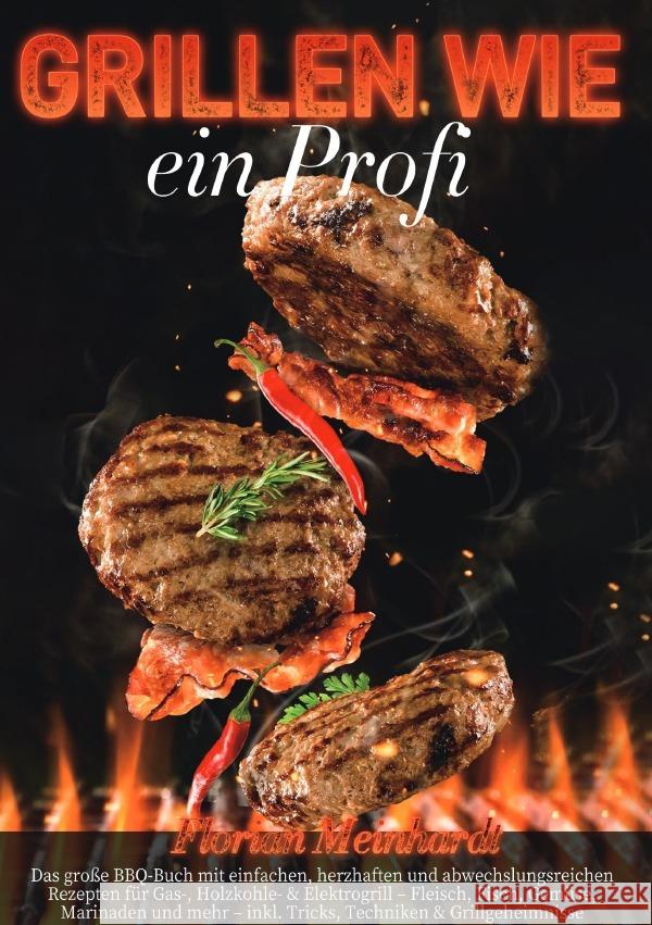 Grillen wie ein Profi Meinhardt, Florian 9783565084869