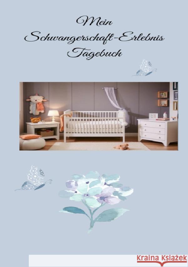 Mein Schwangerschafterlebnis Tagebuch Strobel, Elke 9783565085422
