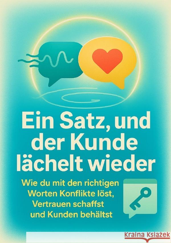 Ein Satz, und der Kunde lächelt wieder Albers, Johannes 9783565088058