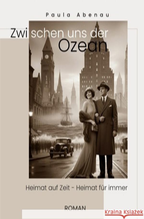 ZWISCHEN UNS DER OZEAN Abenau, Paula 9783565089918 epubli