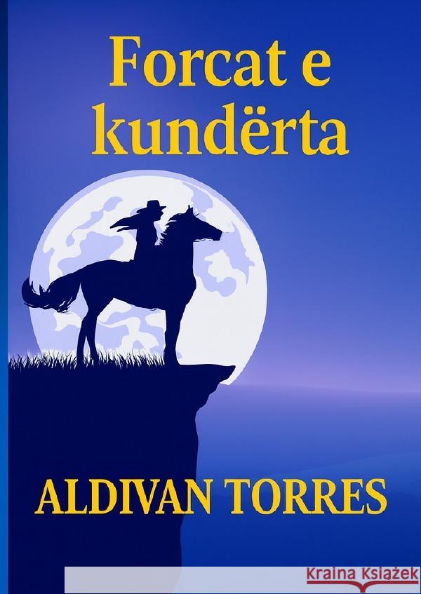 Forcat e kundërta Teixeira Torres, Aldivan 9783565090204