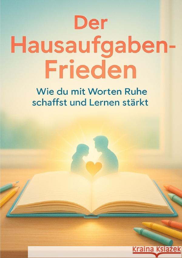 Der Hausaufgaben-Frieden Weiss, Luisa 9783565092864