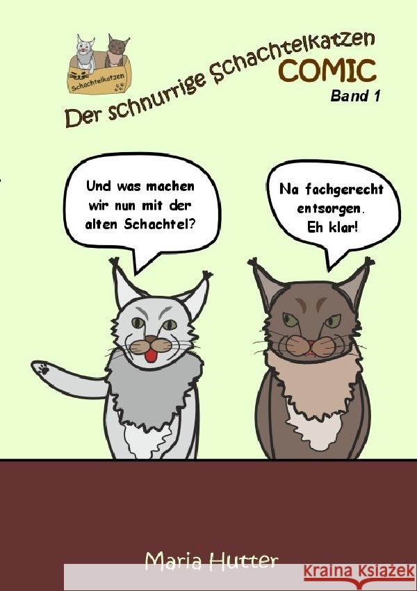 Der schnurrige Schachtelkatzen Comic - Band 1 Hutter, Maria 9783565094684