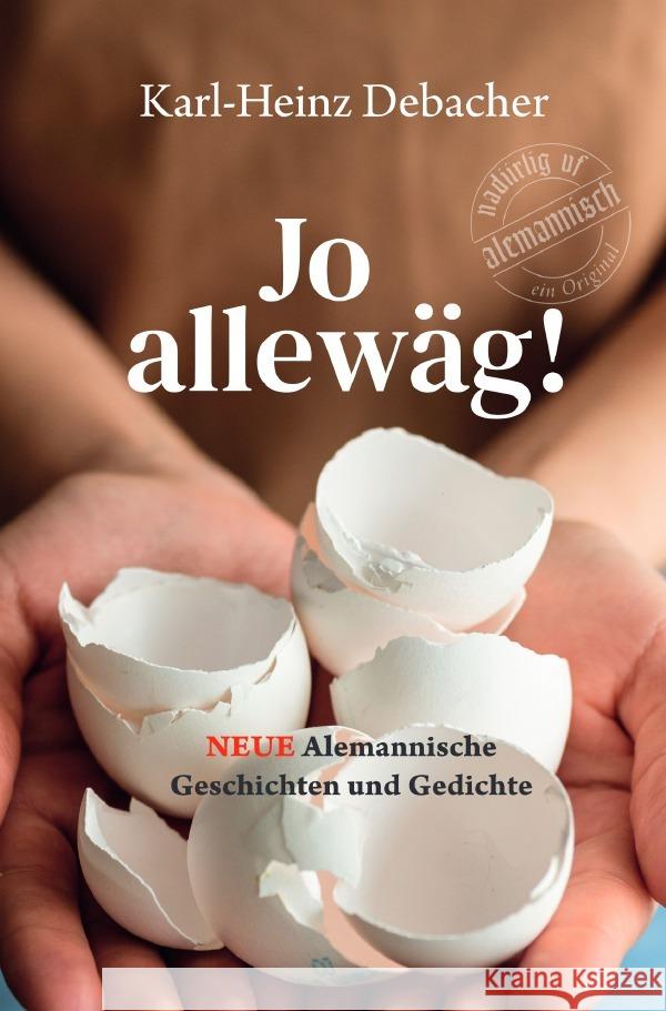 Jo allewäg! Debacher, Karl-Heinz 9783565095285