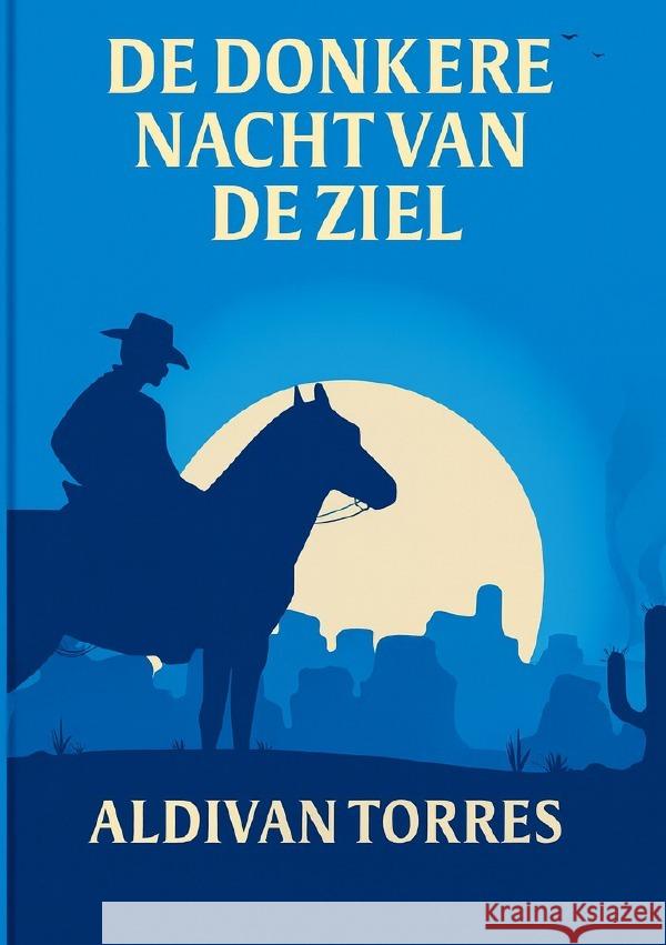 De donkere nacht van de ziel Teixeira Torres, Aldivan 9783565098552