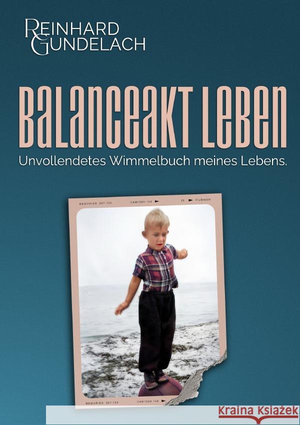 Balanceakt Leben Gundelach, Reinhard 9783565099306
