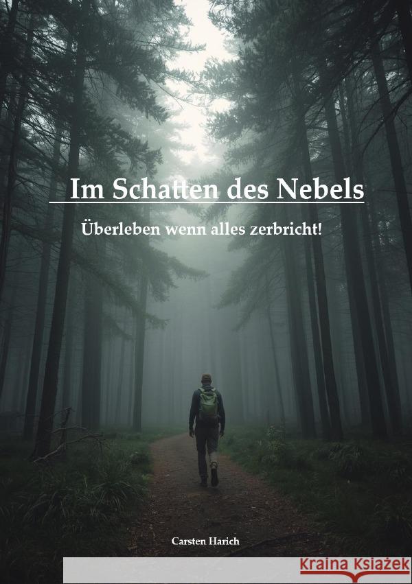 Im Schatten des Nebels Harich, Carsten 9783565099856 epubli