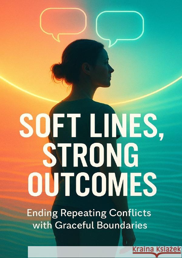 Soft Lines, Strong Outcomes Harrington, Mia 9783565100651