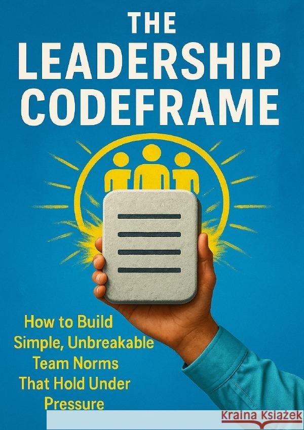 The Leadership Codeframe Prescott, Caleb 9783565100729