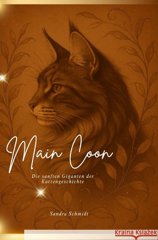 Main Coon Schmidt, Sandra 9783565101900 epubli