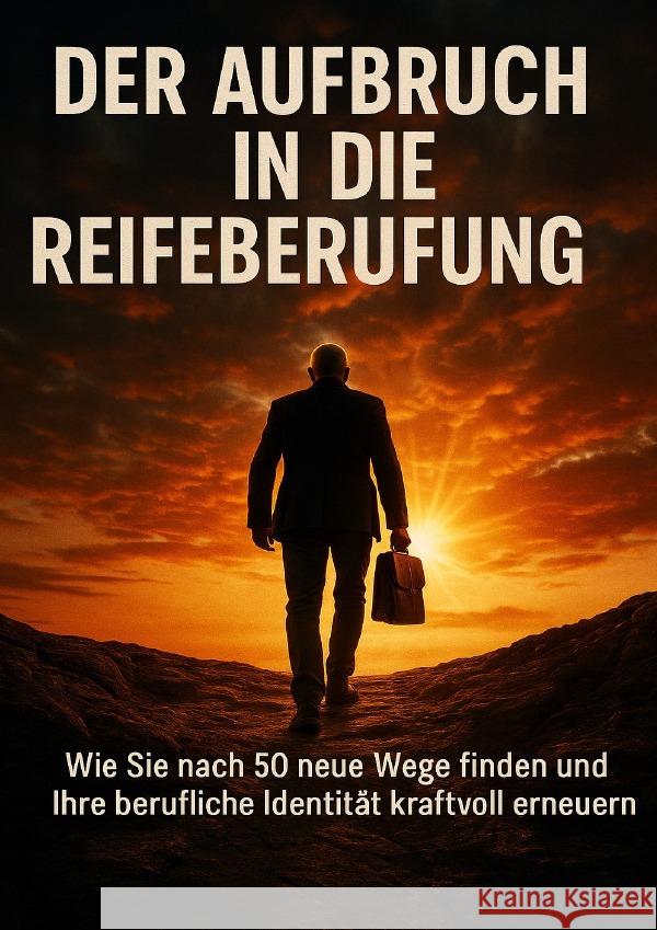 Der Aufbruch In Die Reifeberufung Krüger, Lina 9783565102334