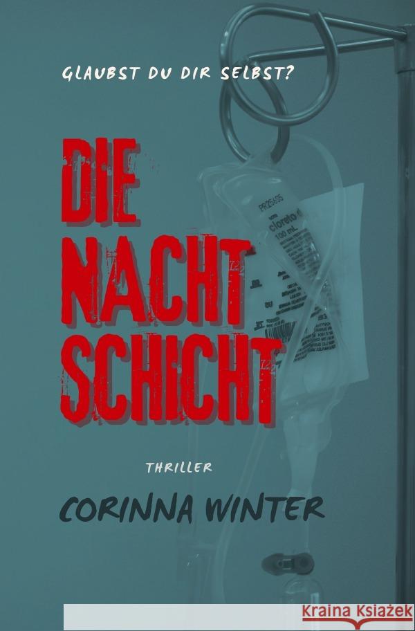Die Nachtschicht Winter, Corinna 9783565104277