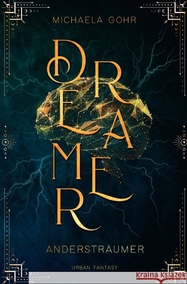 Dreamer Göhr, Michaela 9783565105328