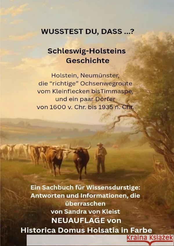 WUSSEST DU, DASS ...? Schleswig-Holsteins Geschichte von Kleist, Sandra 9783565107346