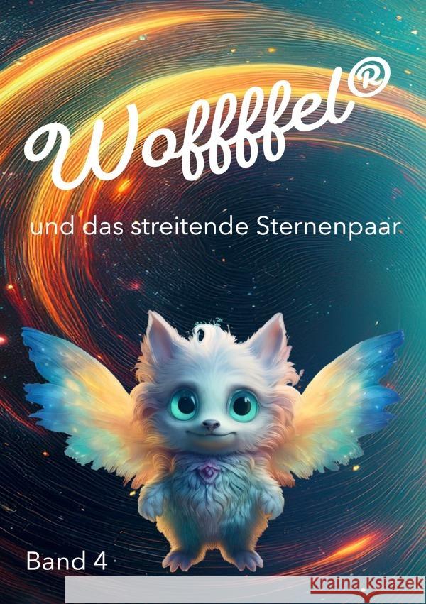 Woffffel und das streitende Sternenpaar Obermüller, PMM, Werner 9783565108879