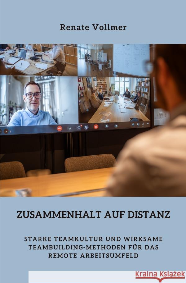 Zusammenhalt auf Distanz Vollmer, Renate 9783565109401