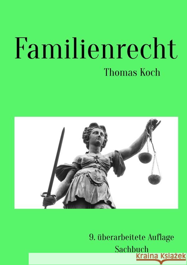 Familienrecht Koch, Thomas 9783565109487