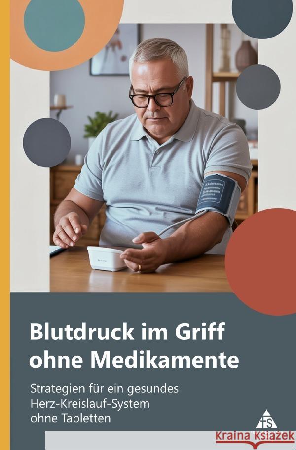 Blutdruck im Griff ohne Medikamente Schäfer, Felice 9783565112357
