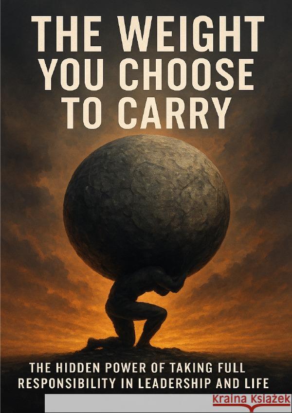 The Weight You Choose to Carry Hayes, Jonathan 9783565112432