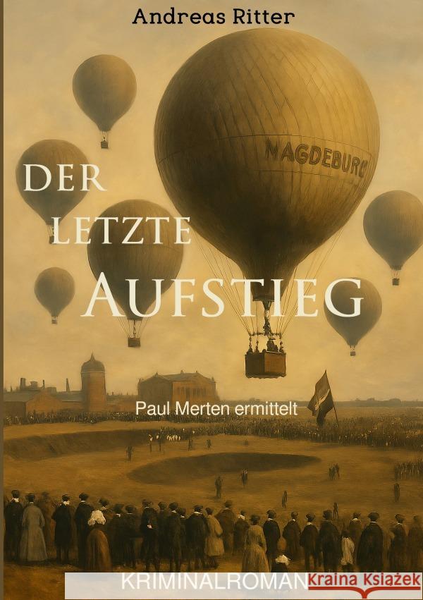 Der letzte Aufstieg Ritter, Andreas 9783565112524