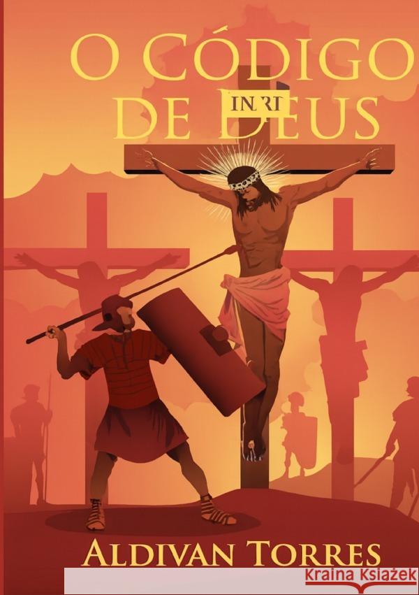 O Código de Deus Teixeira Torres, Aldivan 9783565116386