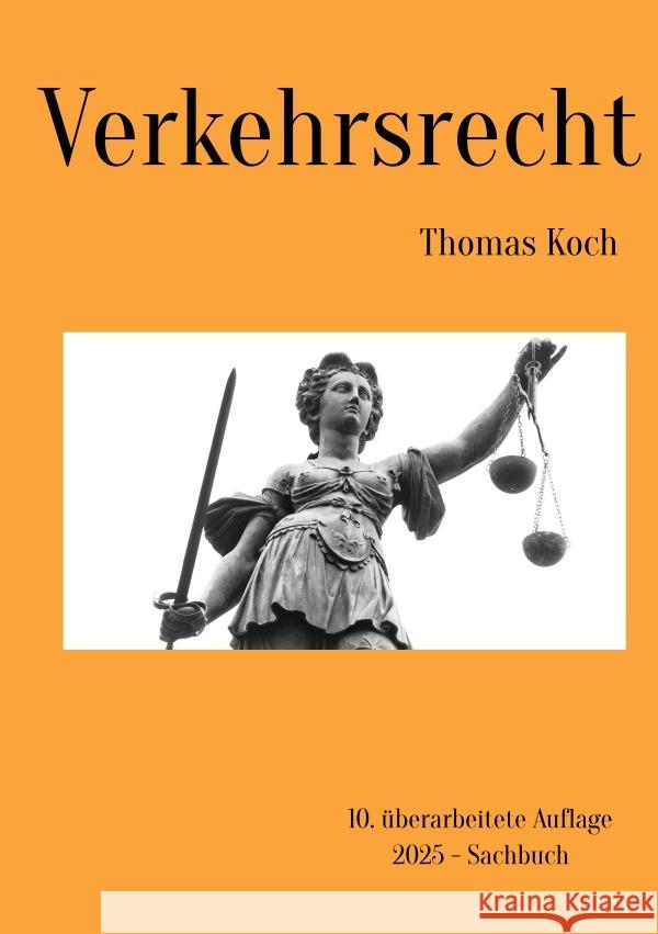 Verkehrsrecht Koch, Thomas 9783565116645