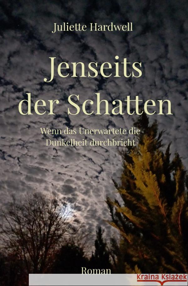 Jenseits der Schatten Hardwell, Juliette 9783565120376