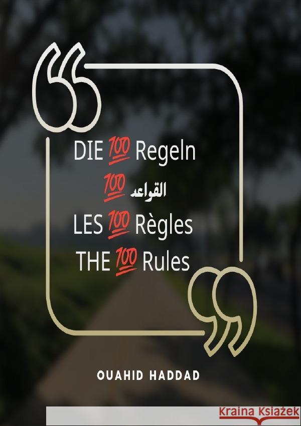 Die 100 Regeln Haddad, Ouahid 9783565120444