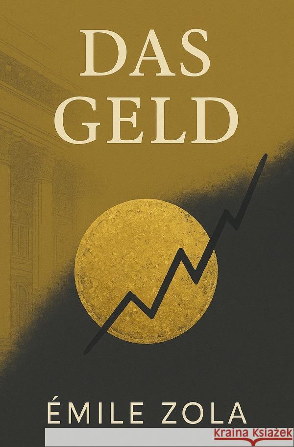 Das Geld Zola, Émile 9783565122240